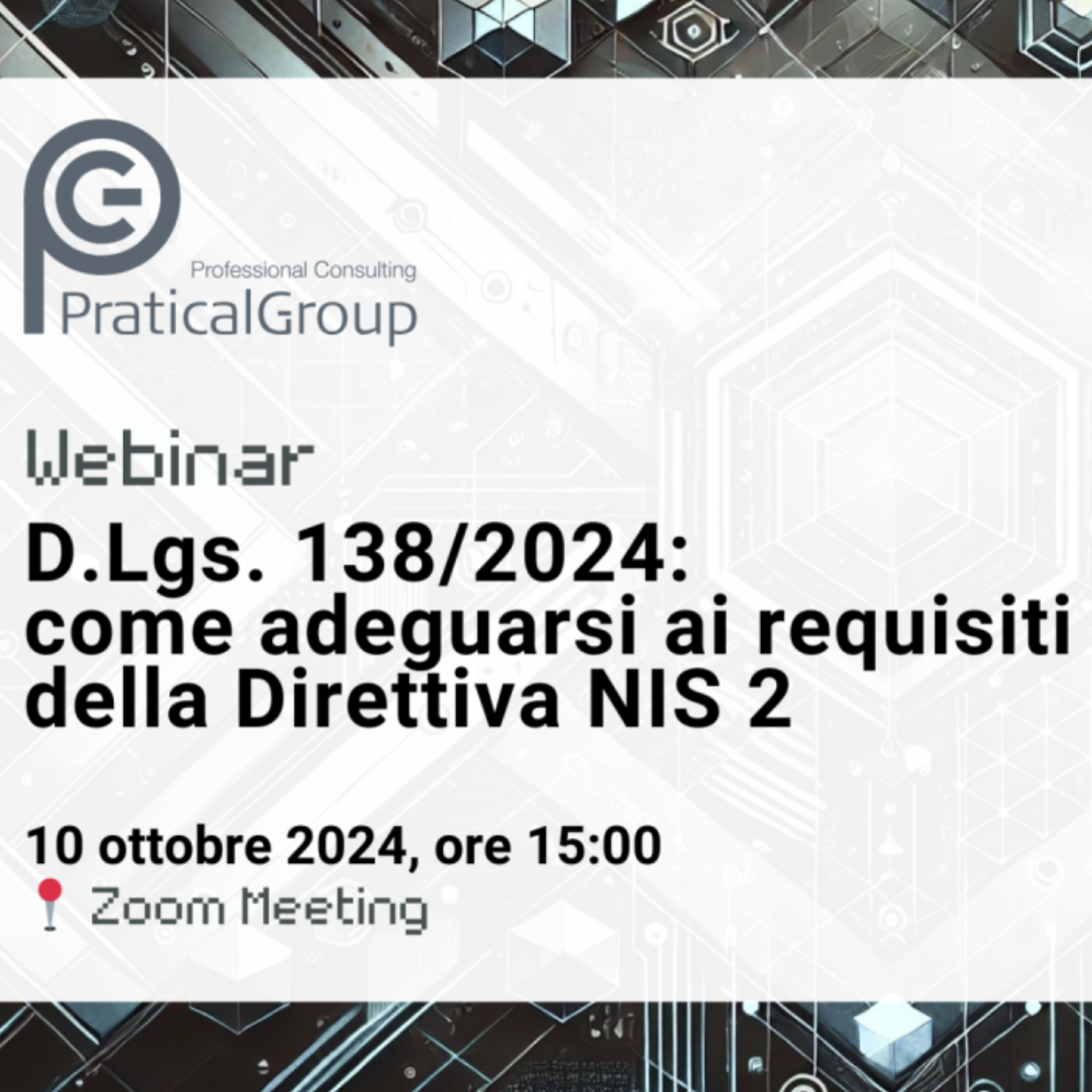 CMG Swiss al webinar su NIS 2 e D.Lgs. 138/2024: focus su cybersecurity e governance a supporto di enti pubblici e aziende private.