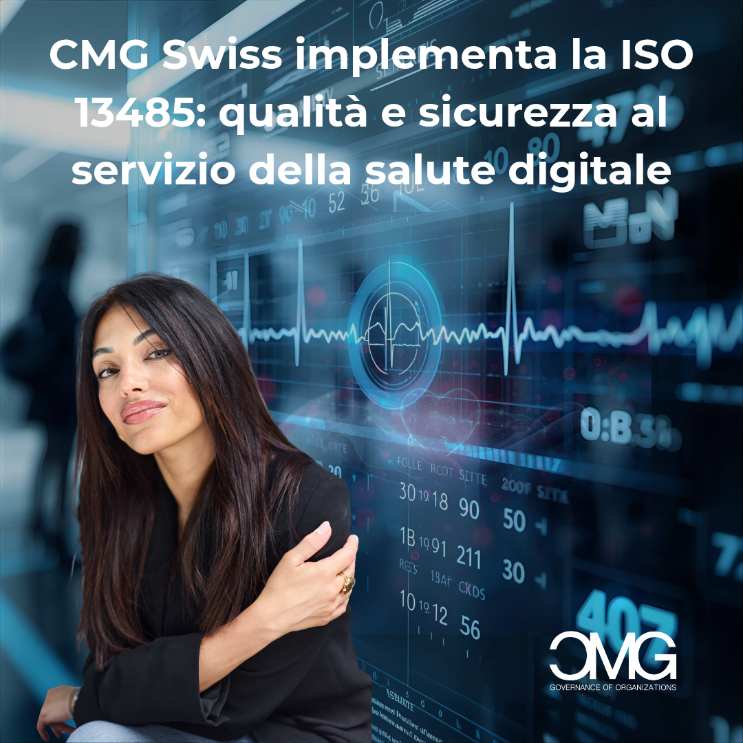 ISO 13485 software medicale: CMG Swiss realizza un sistema qualità certificabile per piattaforme digitali di salute e benessere.